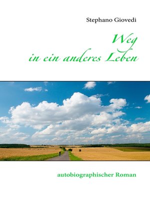cover image of Weg in ein anderes Leben